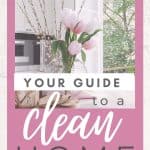 how to have clean home,clean home guide,homemaking habits